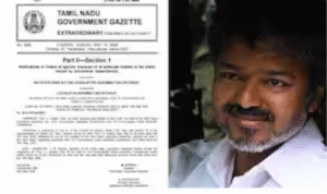 திருச்சி கிழக்கு தொகுதி தொடர்பான அறிவிப்புடன் தமிழக அரசிதழ் மற்றும் விஜய் புகைப்படம்