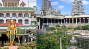 மதுரை மீனாட்சி அம்மன் கோவில் மற்றும் அதன் சொத்து தொடர்பான வழக்கை விசாரித்த உயர்நீதிமன்ற மதுரைக் கிளை.